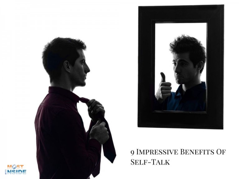 9 Impressive Benefits Of Self-Talk