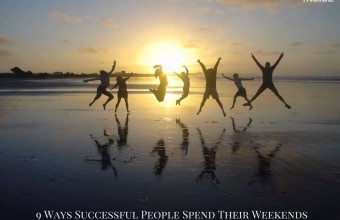 9 Ways Successful People Spend Their Weekends