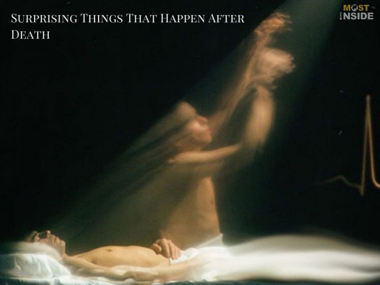 Surprising Things That Happen After Death
