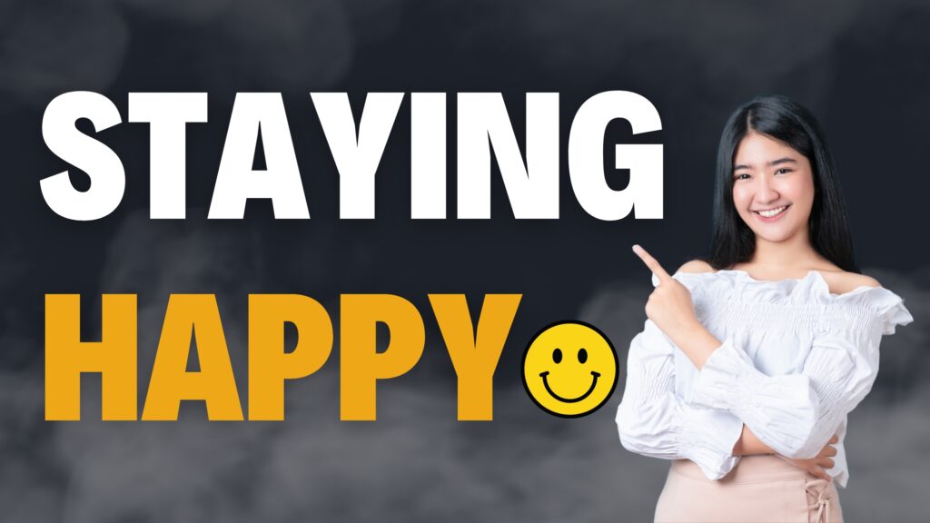 staying happy wallpaper.