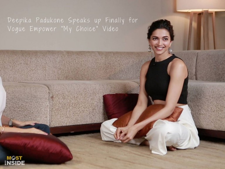 Deepika Padukone Speaks up Finally for Vogue Empower “My Choice” Video
