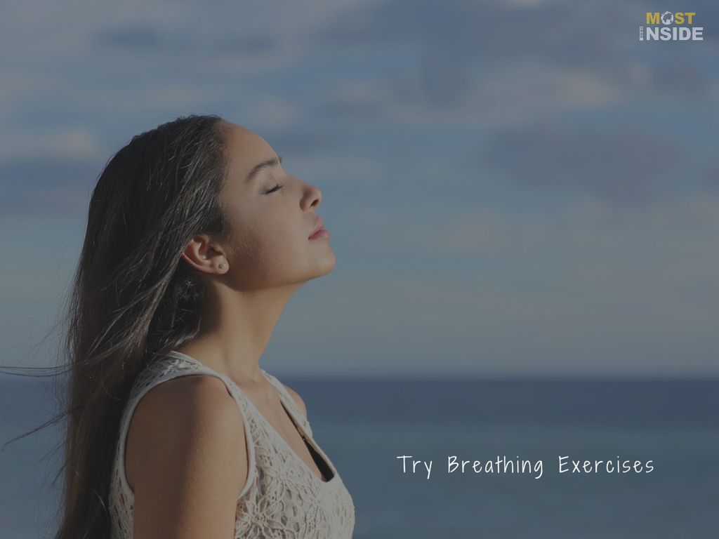 Try Breathing Exercises