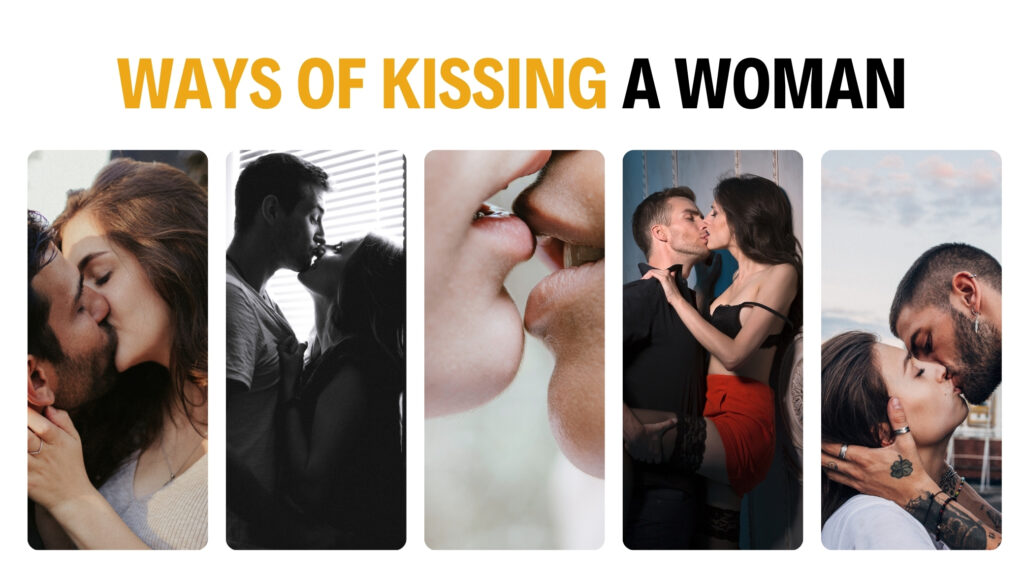 Ways of Kissing a Woman