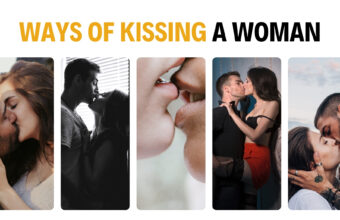 9 Ways of Kissing a Woman to Make Her Fall in Love with You