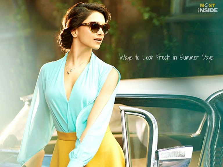 Ways to Look Fresh in Summer Days