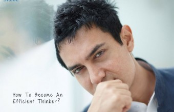 How To Become An Efficient Thinker?