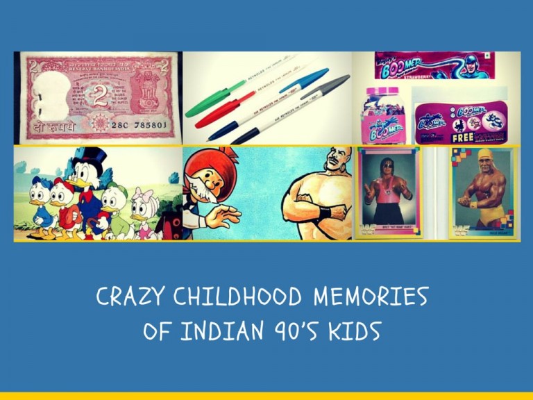 Crazy Childhood Memories Of Indian 90’s Kids