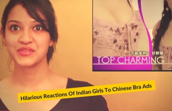 Hilarious Reactions Of Indian Girls To Chinese Bra Ads