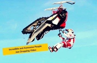 Incredible and Awesome People – Jaw Dropping Video