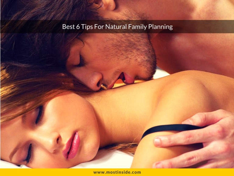 Best 6 Tips For Natural Family Planning