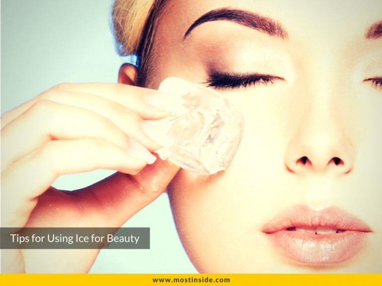 9 Tips for Using Ice for Beauty