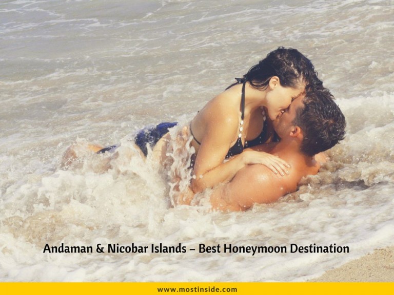 Andaman & Nicobar Islands – Best Honeymoon Destination