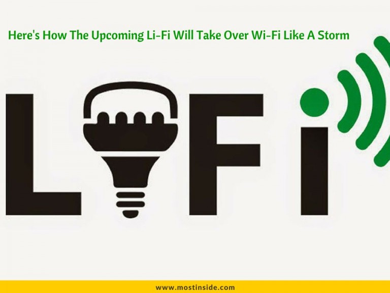 Here’s How The Upcoming Li-Fi Will Take Over Wi-Fi Like A Storm