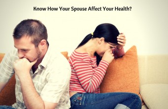 Know How Your Spouse Affect Your Health?