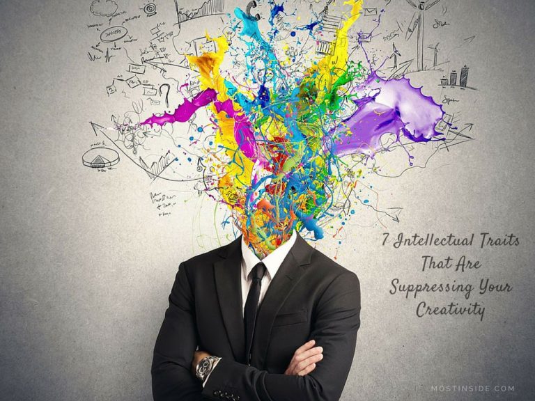 7 Intellectual Traits That Are Suppressing Your Creativity