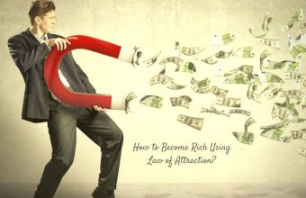 How to Become Rich Using Law of Attraction?