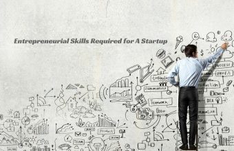 Entrepreneurial Skills Required for a Startup