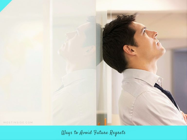Ways to Avoid Future Regrets