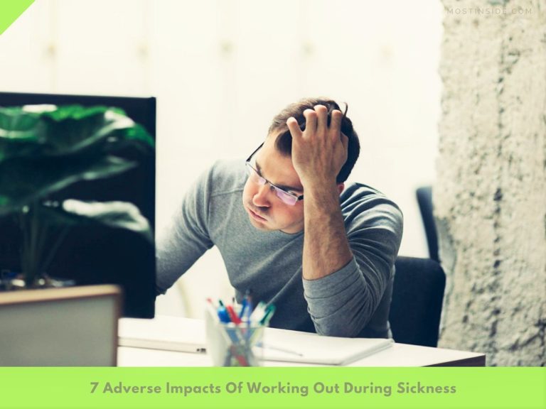 7 Adverse Impacts Of Working Out During Sickness