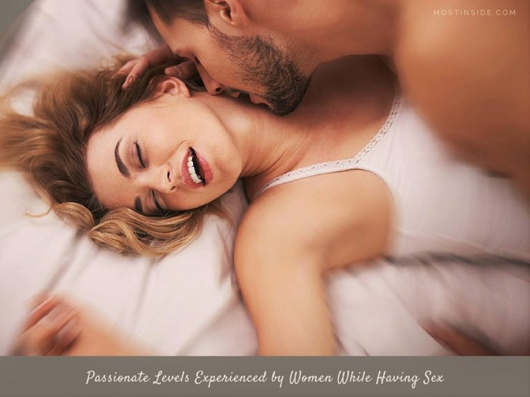 8 Passionate Levels Experienced by Women While Having Sex
