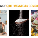 6 Benefits Of Quitting Sugar Consumption