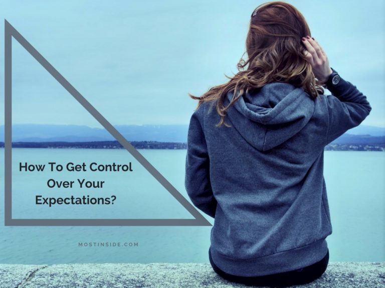 How To Get Control Over Your Expectations?