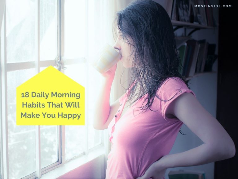 18 Daily Morning Habits That Will Make You Happy