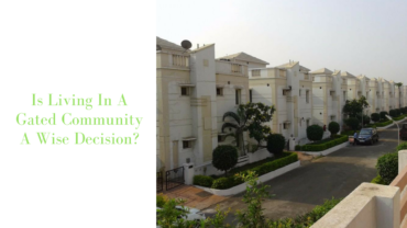 Is Living In A Gated Community A Wise Decision?