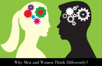 Why Men and Women Think Differently?