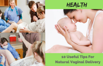 10 Useful Tips For Natural Vaginal Delivery