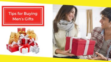 3 Tips for Buying Men’s Gifts