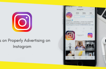 Tips on Properly Advertising on Instagram