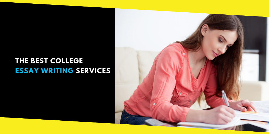 best college essay writing services