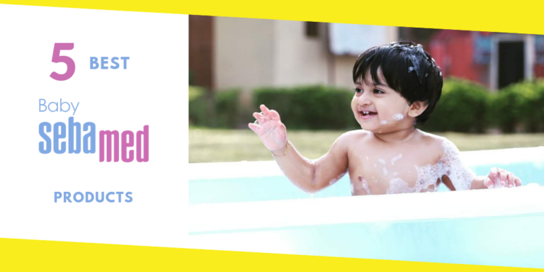Best Sebamed Products In India For Baby