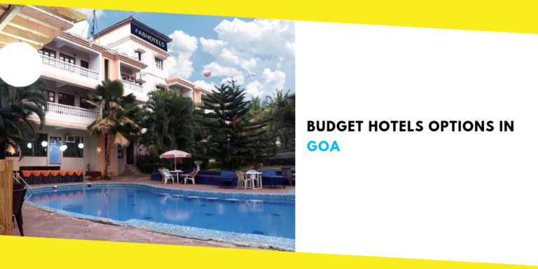 Budget Hotels Options in Goa During New Year Holidays