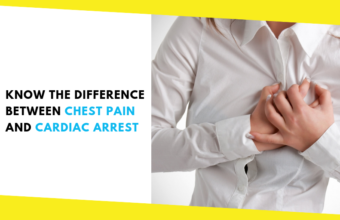 Know the Difference Between Chest Pain and Cardiac Arrest