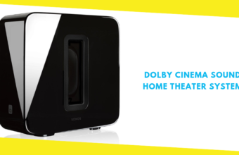 Make Your Dream Dolby Cinema Sound Home Theater System With ‘Sonos’