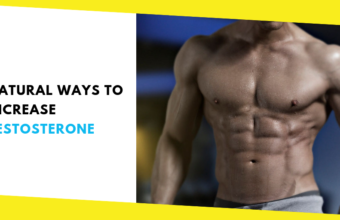 Natural Ways to Increase Testosterone