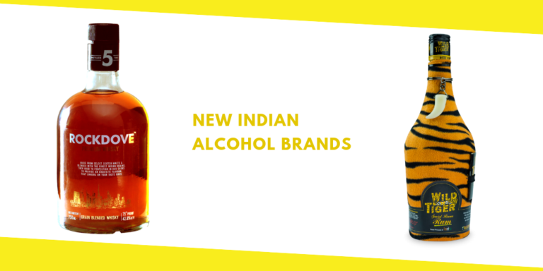 5 New Indian Alcohol Brands That Everyone Should Try