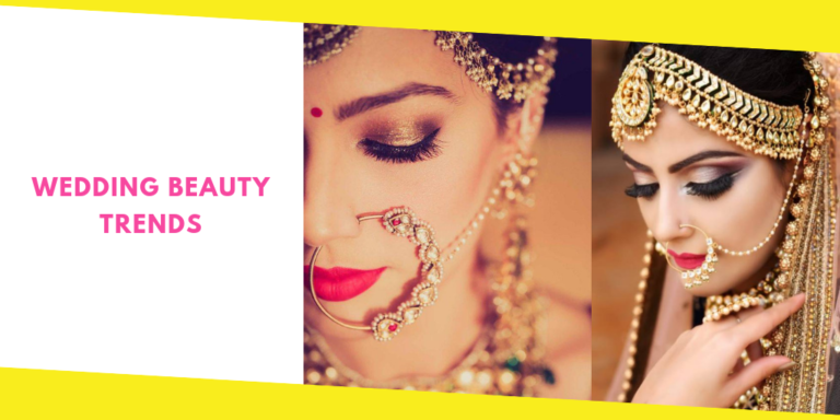 Wedding Beauty Trends – For That Feminine Look You Always Wanted