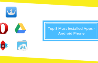 Top 5 Must Installed Apps in 2018 – Android Phone