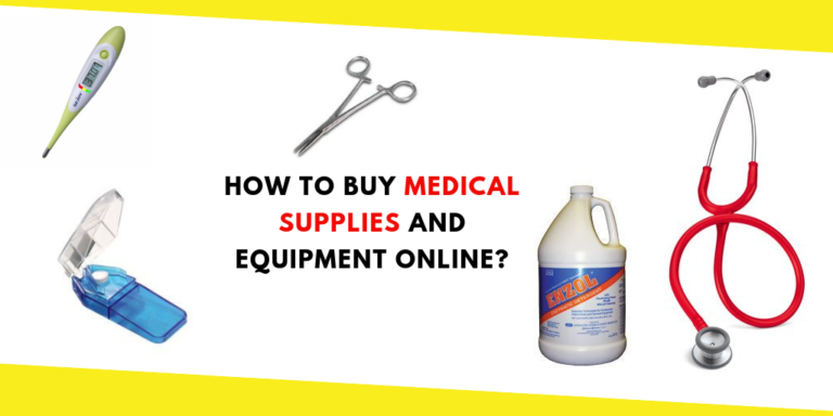 How to Buy Medical Supplies and Equipment Online?