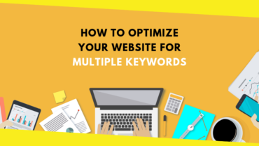 How to Optimize Your Website for Multiple Keywords