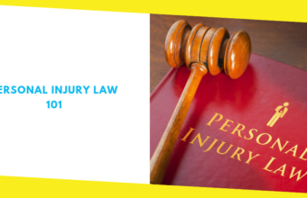 Personal Injury Law 101: What You Need to Know