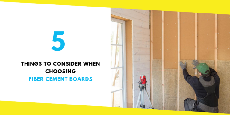 5 Things to Consider When Choosing Fiber Cement Boards