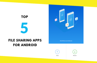 Top 5 File Sharing Apps for Android