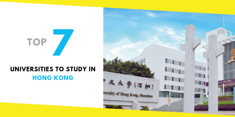 Top 7 Universities to Study in Hong Kong