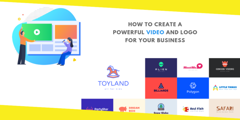 How to Create a Powerful Video and Logo for Your Business