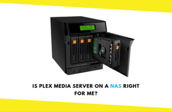 Is Plex Media Server on a NAS Right for Me?