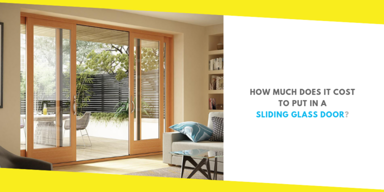 How Much Does It Cost to Put in a Sliding Glass Door?